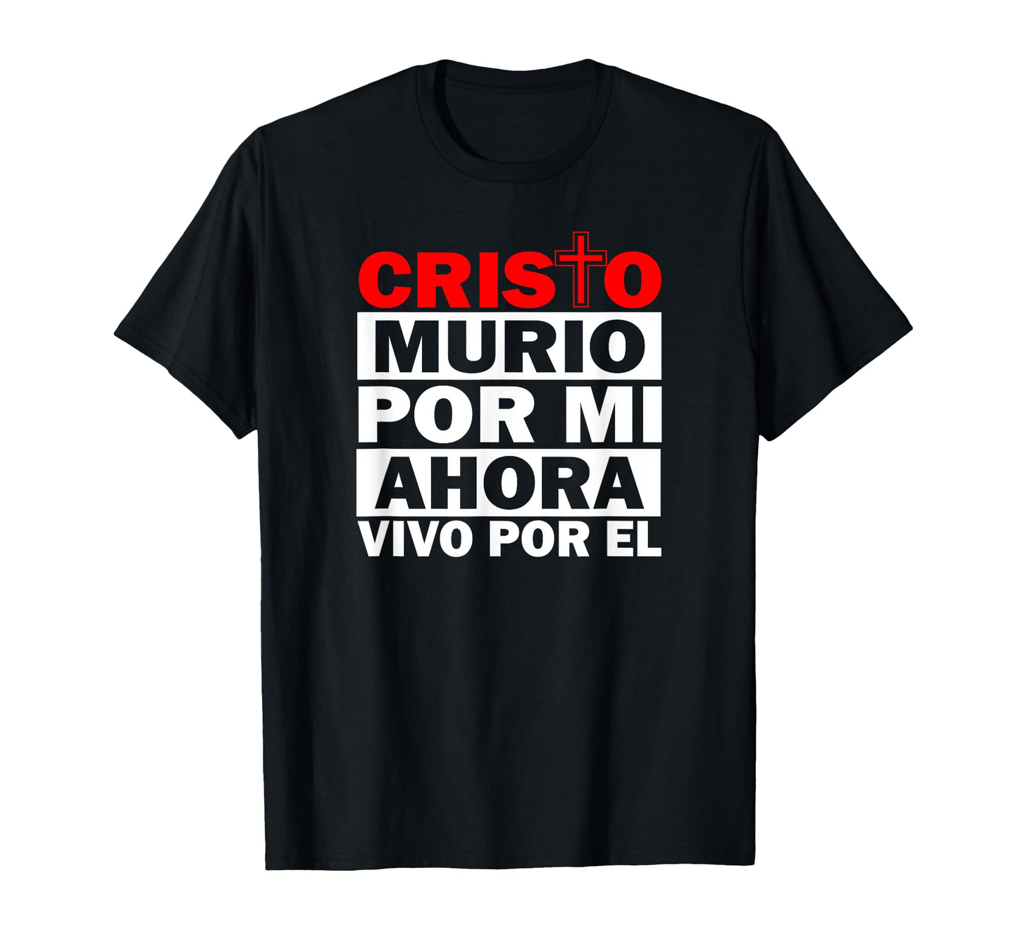 cristo murio por mi camisas cristianas spanish christian T-Shirt