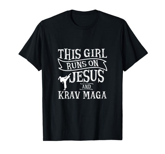 This Girl Runs On Jesus And Krav Maga Shirts for Women T-Shirt