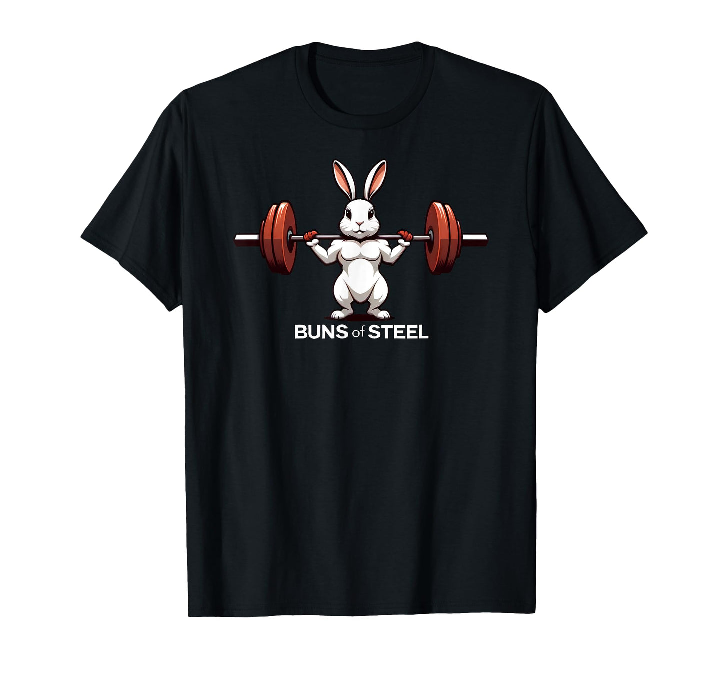 Cute Bunny Rabbit Funny Buns Of Steel Workout Lover Gym T-Shirt