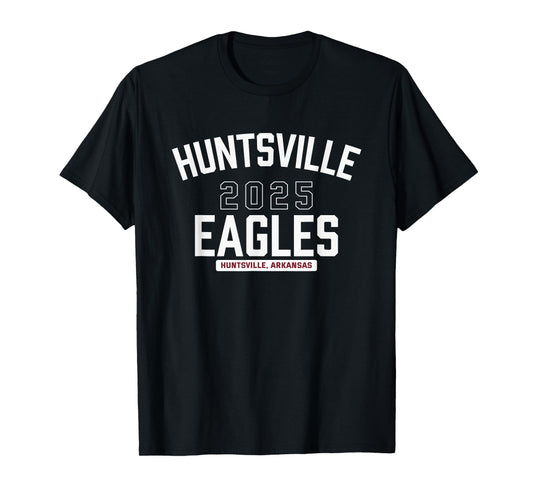 Huntsville Eagles Huntsville, Arkansas 2025 T-Shirt