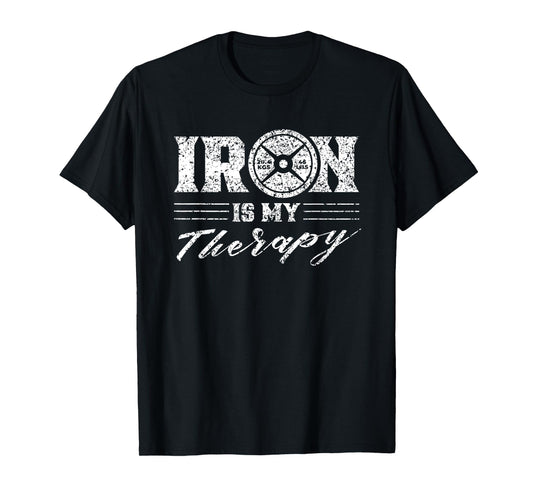 Iron Is My Therapy Gym Weightlifting Fitness Workout T-Shirt