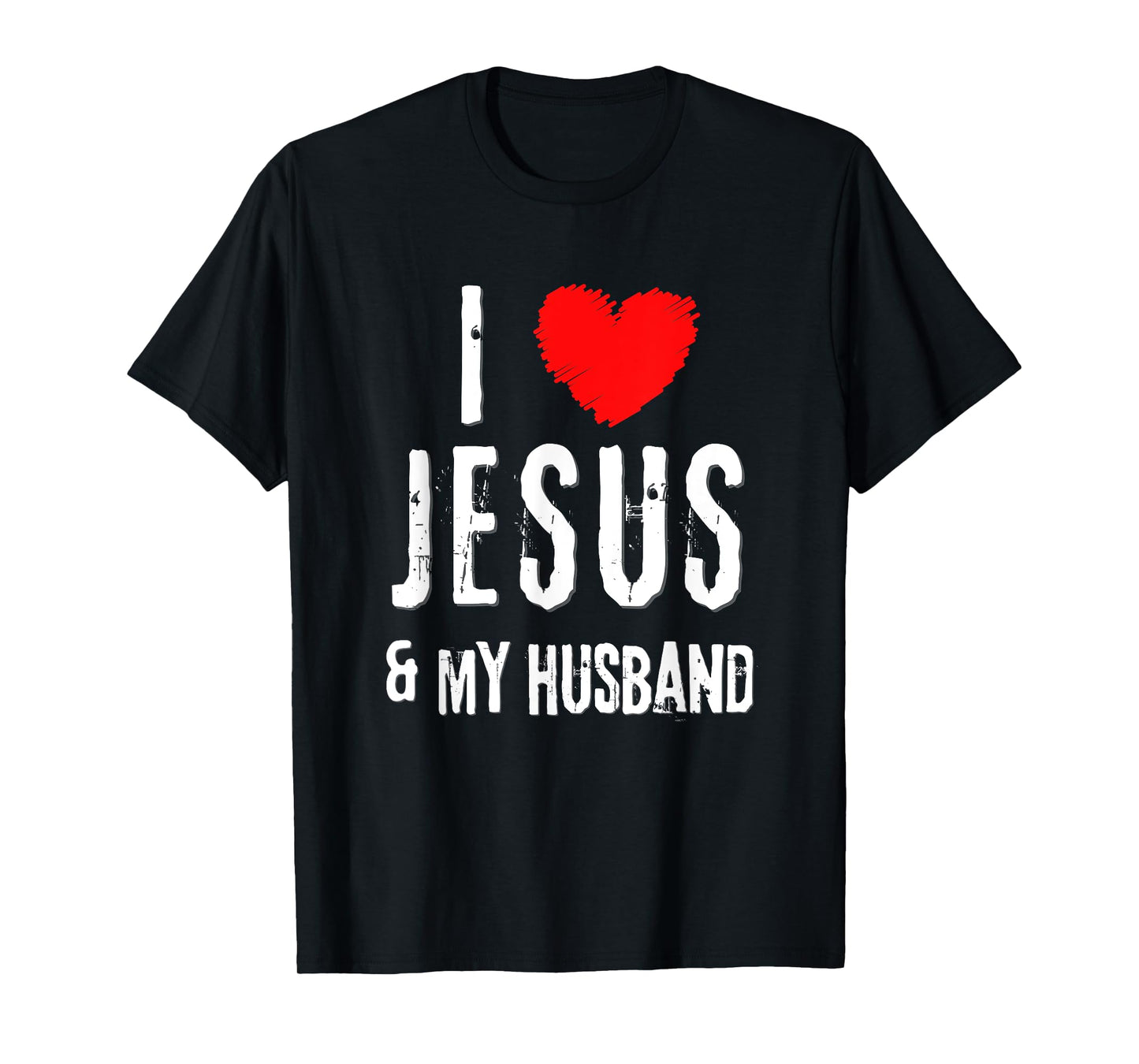 Vintage Grunge I Love JESUS & MY HUSBAND, Christian T-Shirt