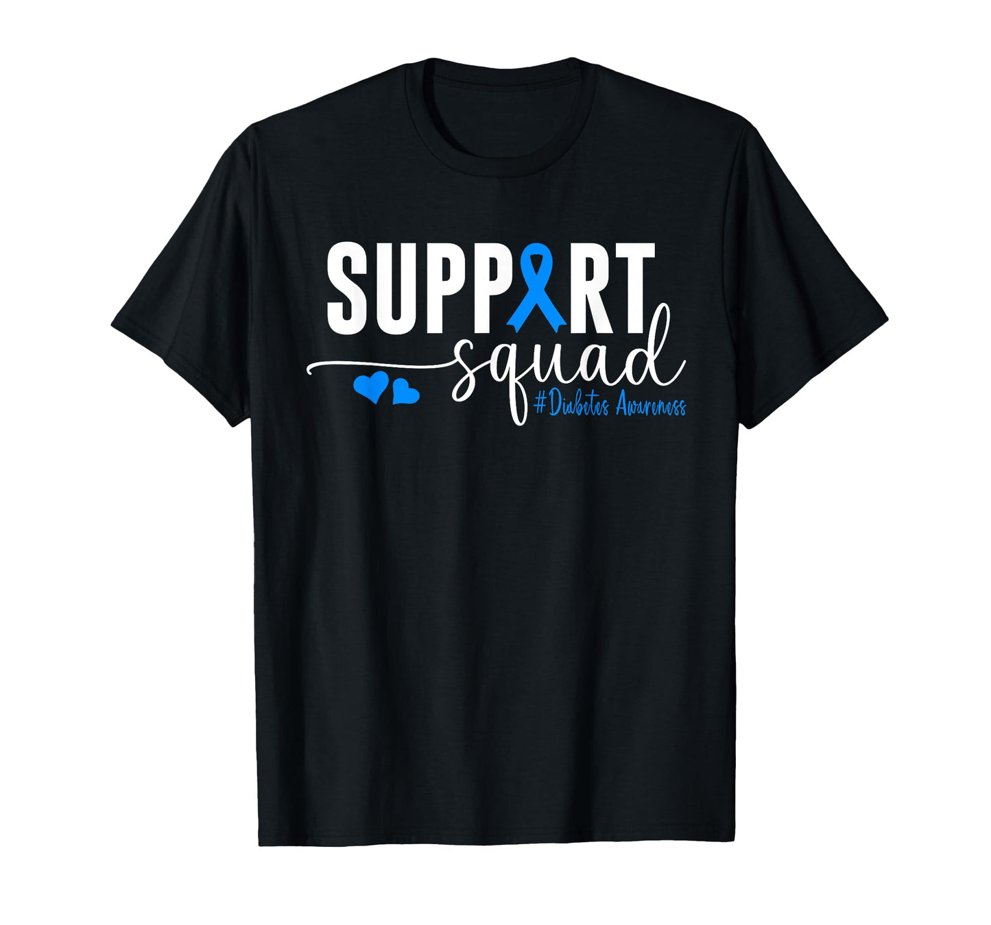 Support Squad Type 1 Diabetes Awareness T1D Blue Ribbon T-Shirt