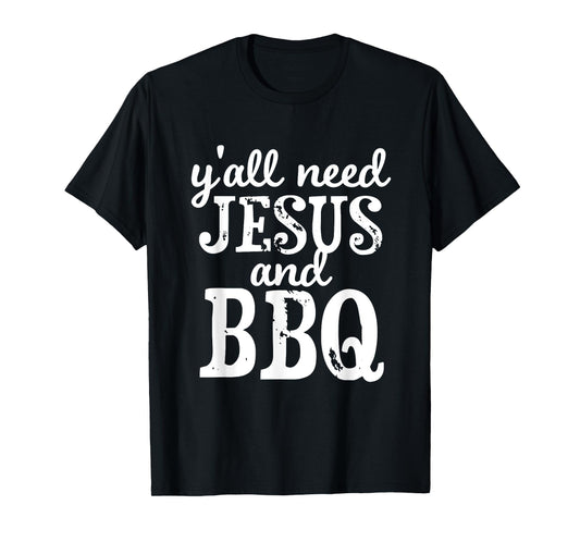 Jesus And BBQ For Religious Barbecue Lovers T-Shirt