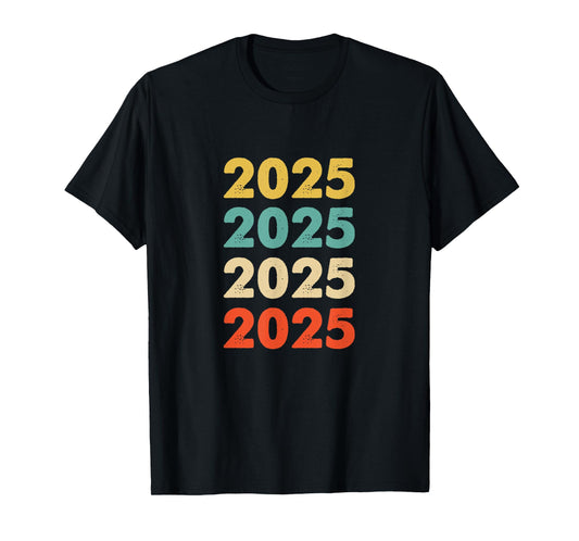 Vintage 2025 Shirts & Birthday Gifts 2025 Birthday T-Shirt for Men, Women, Boys or Girls. Born in 2025 Tee. Unisex-Adults, Unisex-Kids. Black. Small. Short Sleeve. T-Shirt