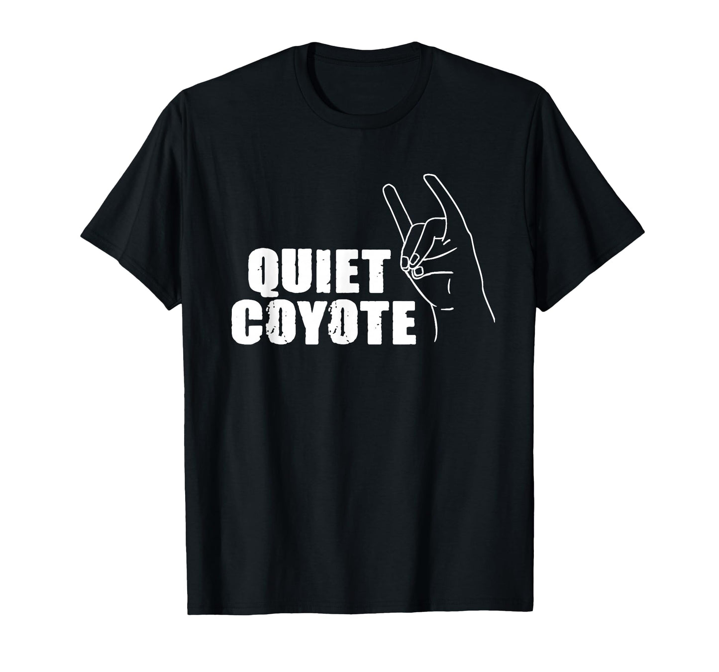 Quiet Coyote Graphic Lovely Pet Adorable Animal Outfit Lover T-Shirt