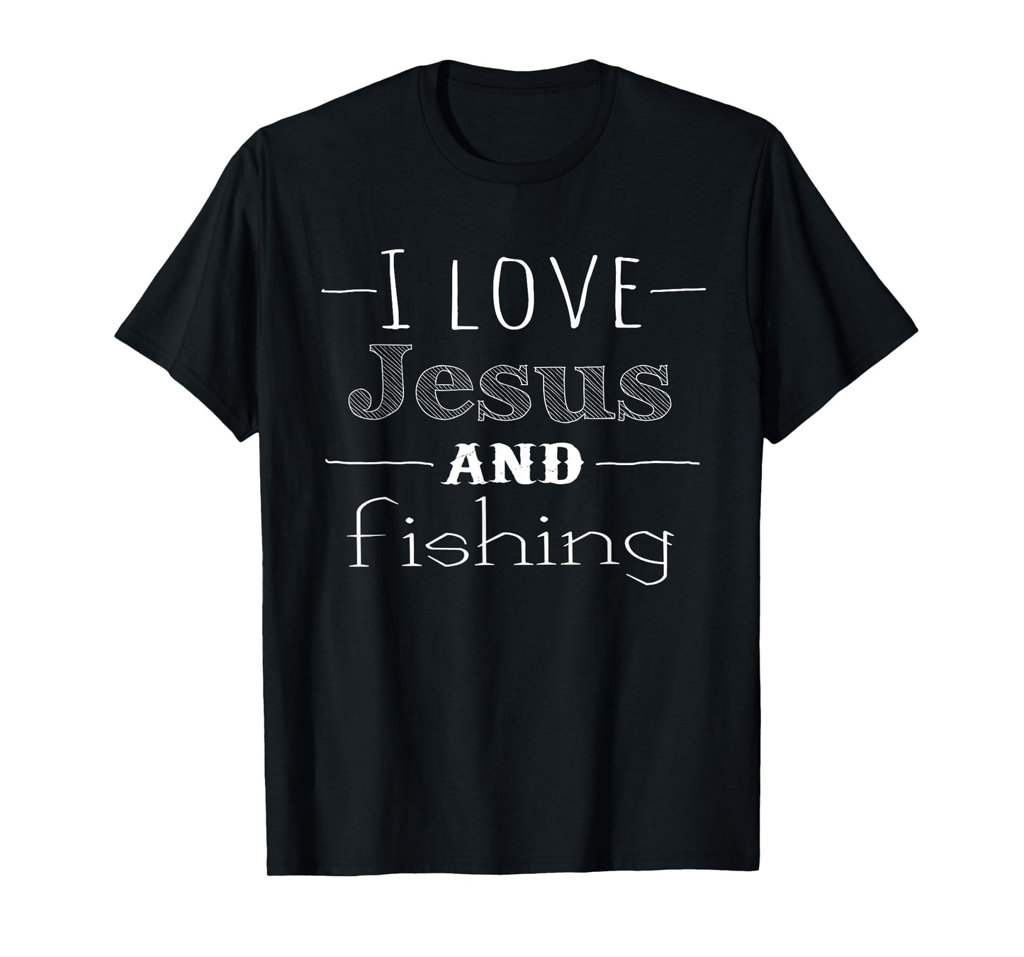 I love Jesus and fishing t-shirt