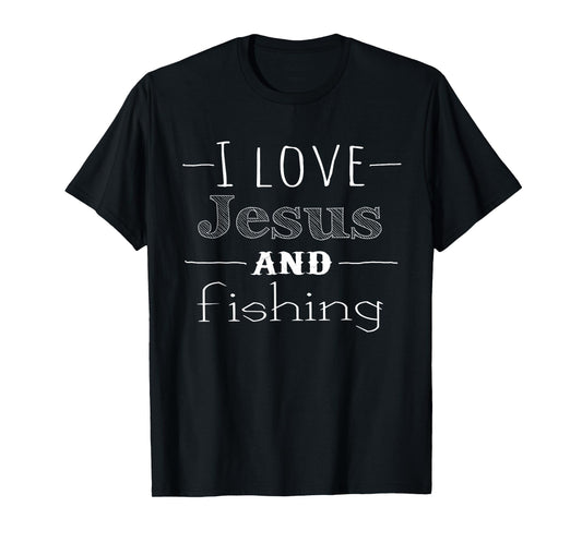 I love Jesus and fishing t-shirt