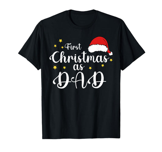 First Christmas As Dad 1st Christmas Matching Family Holiday T-Shirt