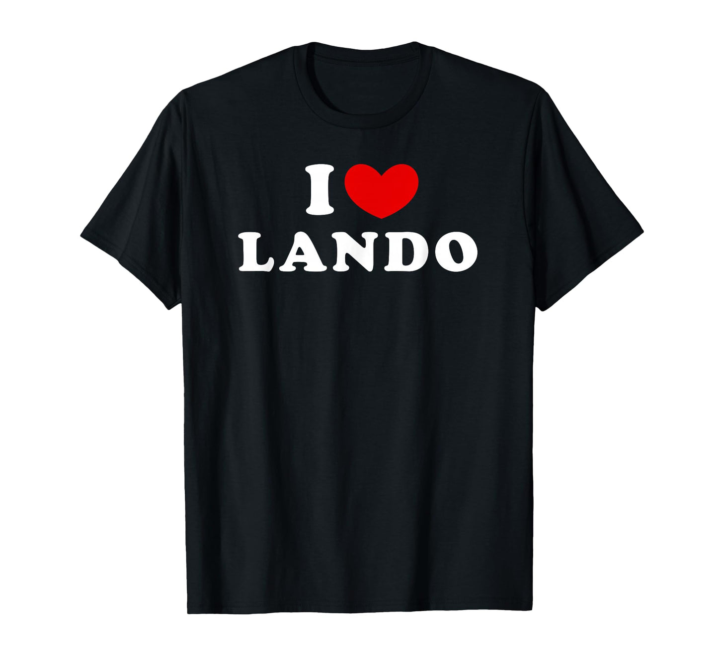 I Love Lando, I Heart Lando T-Shirt, Small, Black
