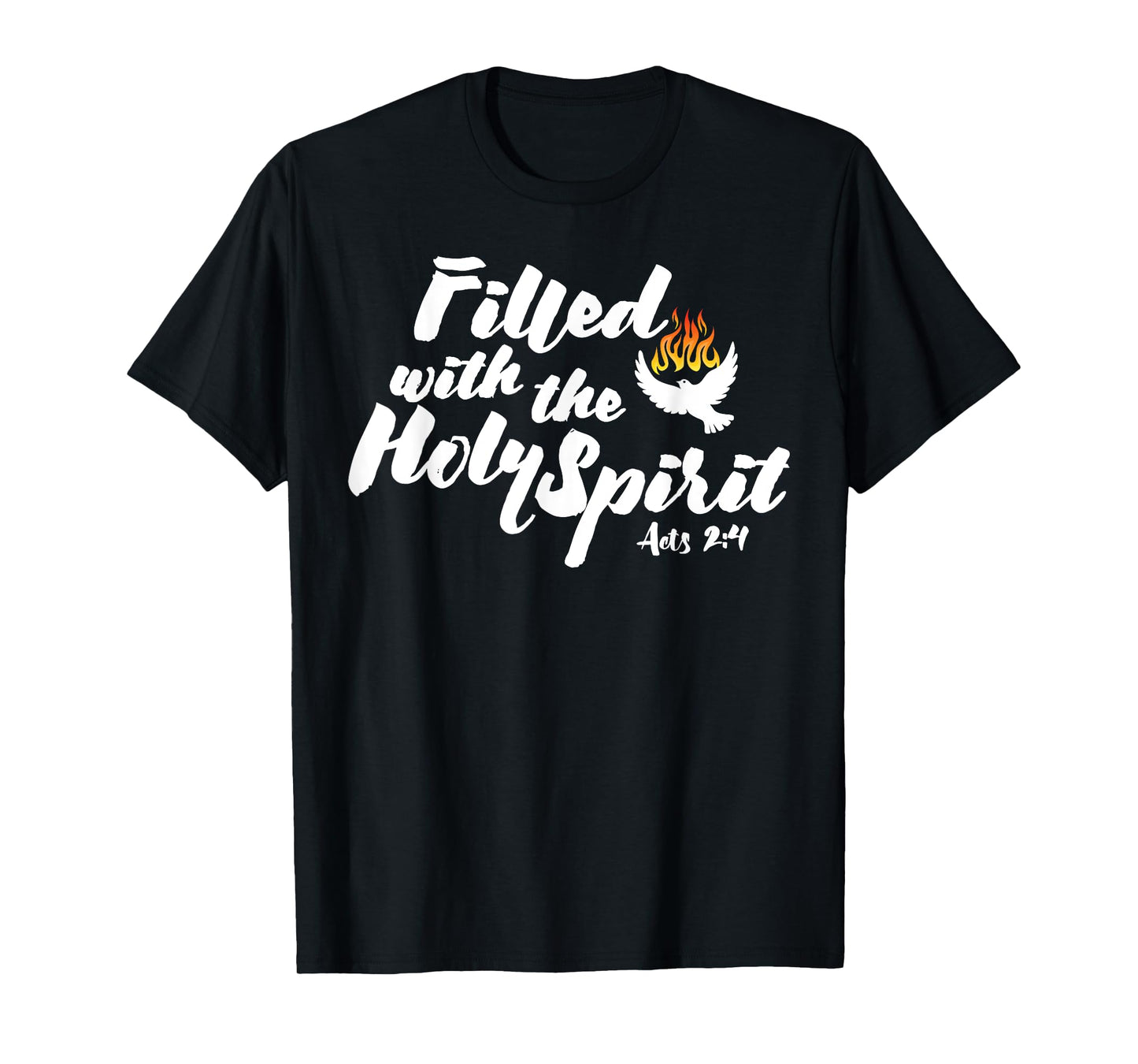 Tongues of Fire Flame Holy Spirit Acts 2 Pentecost Dove T-Shirt