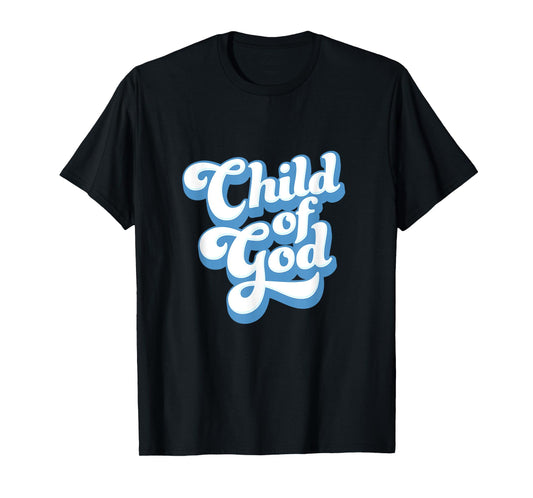 Child of God, Vintage Style Christian Gift T-Shirt