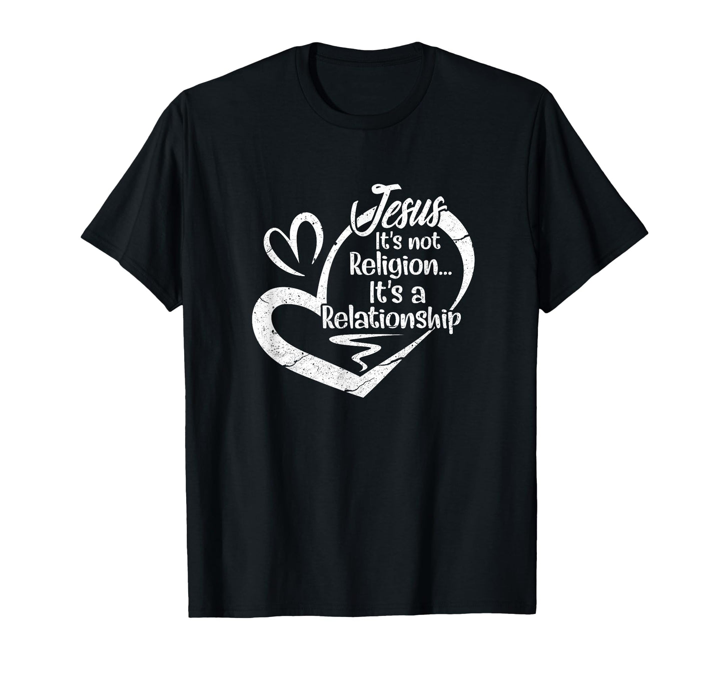 It's Not A Religion It's A Personal Relationship Christian T-Shirt