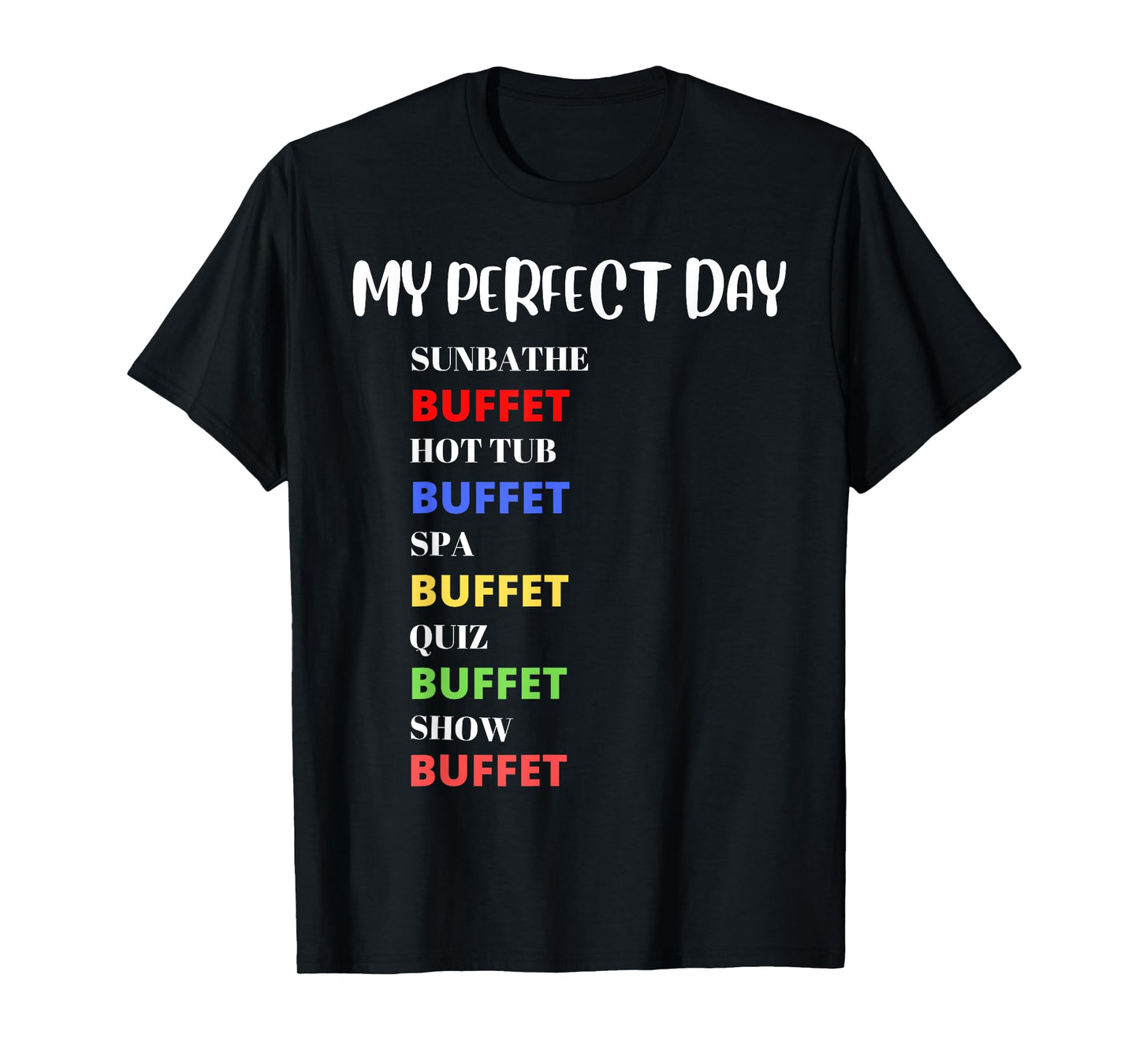 Funny Cruise boat summer holiday buffet design T-Shirt