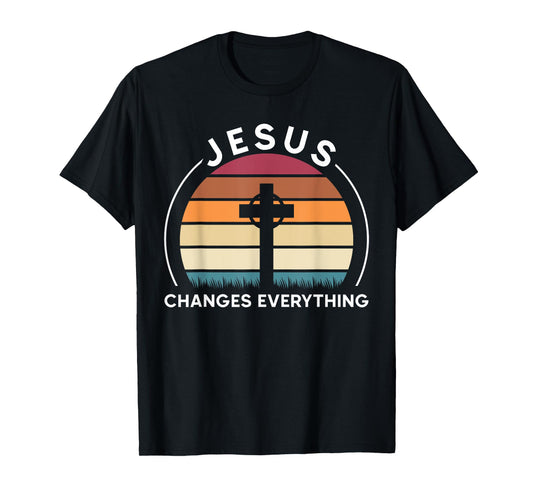 Jesus Changes Everything Jesus T-Shirt