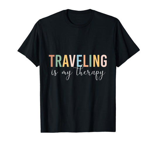 Traveling Is My Therapy T-Shirt