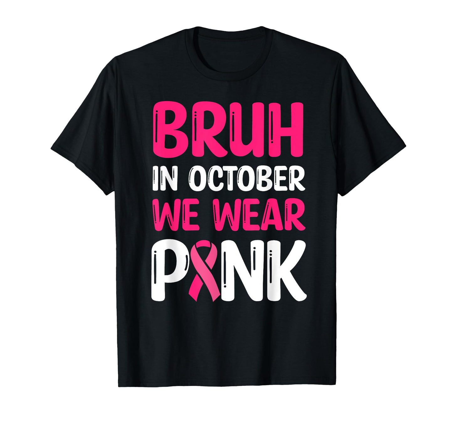 Bruh Kids Boys For In October Wear Pink Breast Cancer T-Shirt