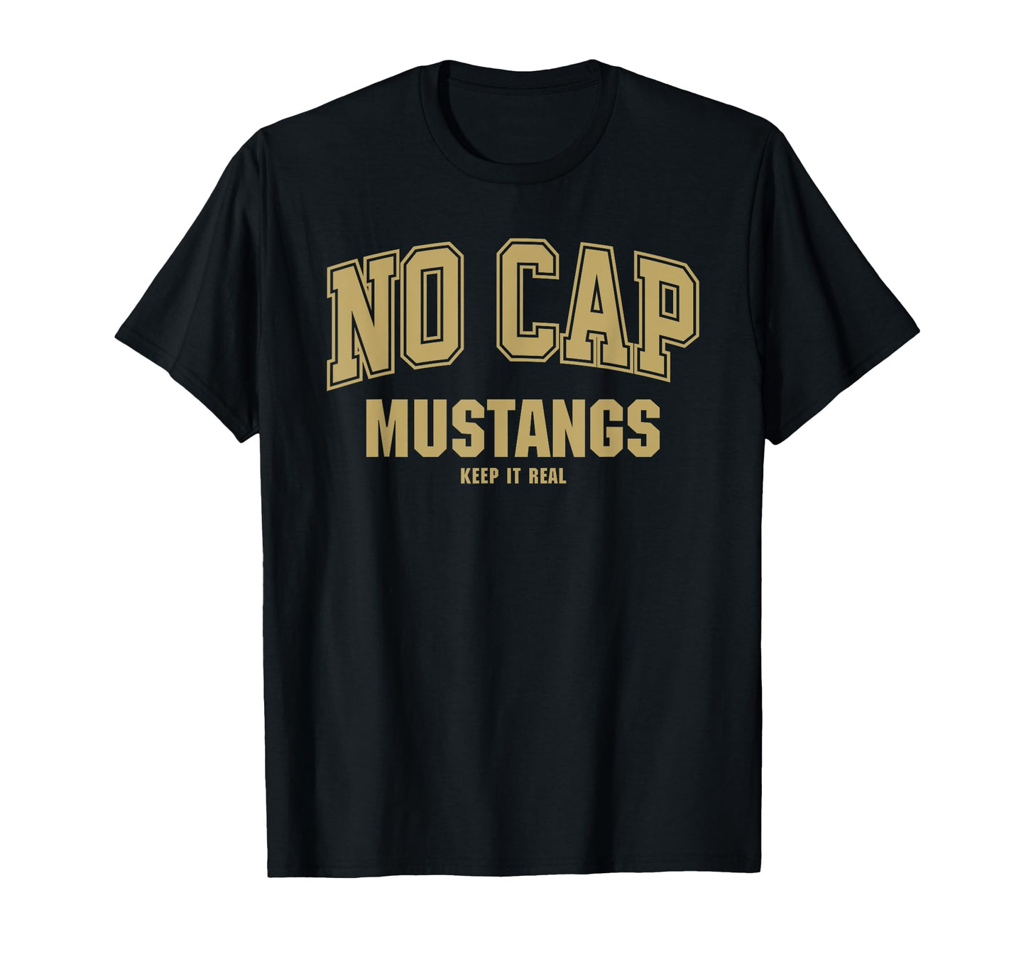 Coronado Mustangs NO CAP Keepin' It Real T-Shirt