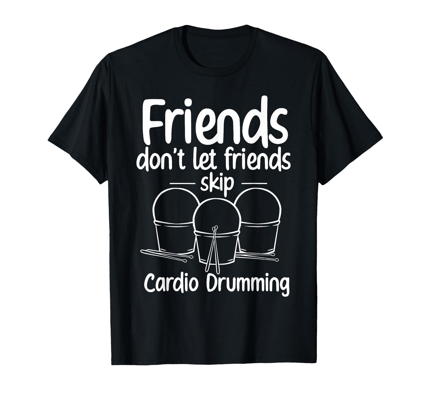Cardio Drumming Gym Fitness Class Workout T-Shirt