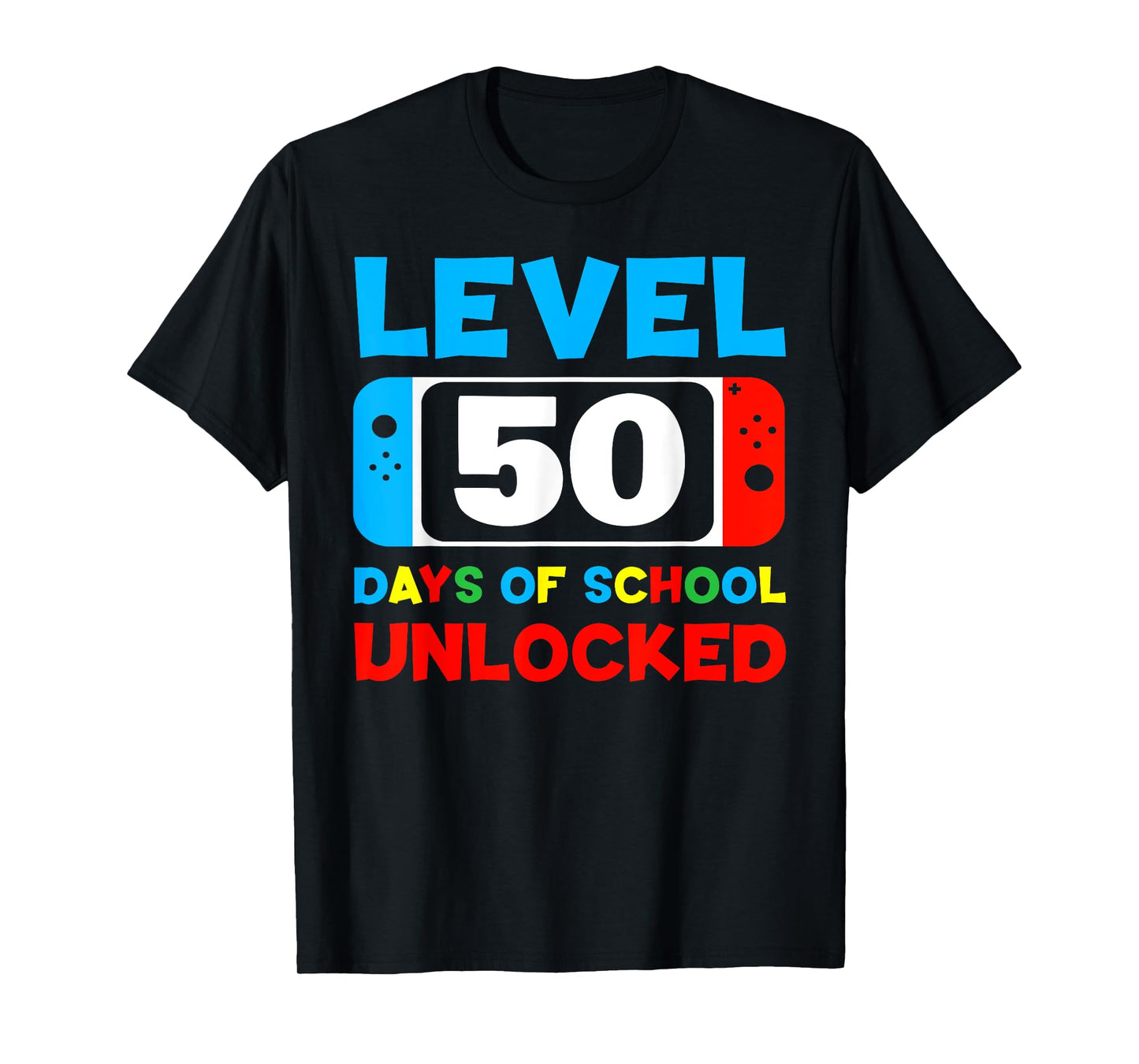 50th Day Of School Level 50 Days Of School Unlocked Gamer T-Shirt