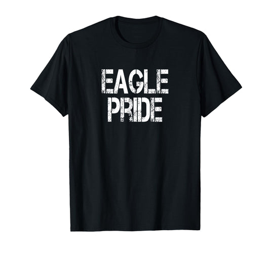 Eagle Pride High School Sports Fan Mascot School Spirit T-Shirt