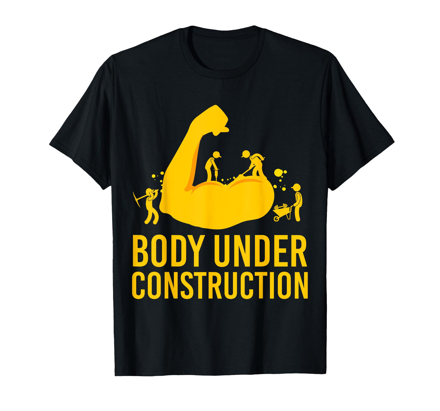 Bodybuilder Body Under Construction Funny Gym Bodybuilding T-Shirt