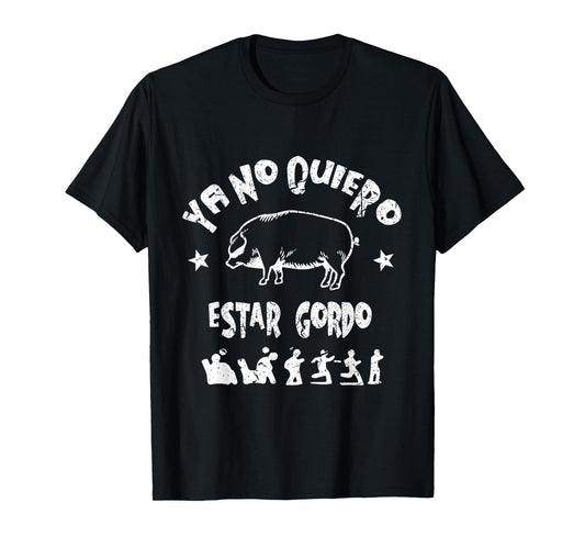 Vintage Ya No Quiero Estar Gordo T-Shirt