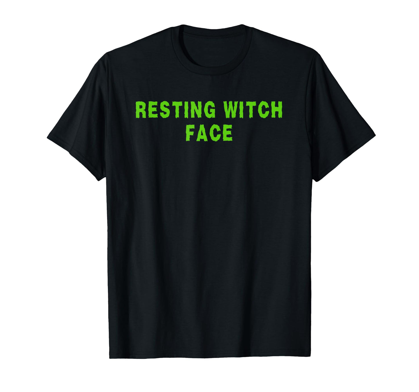 Resting Witch Face Funny Halloween Witch Costume T-Shirt
