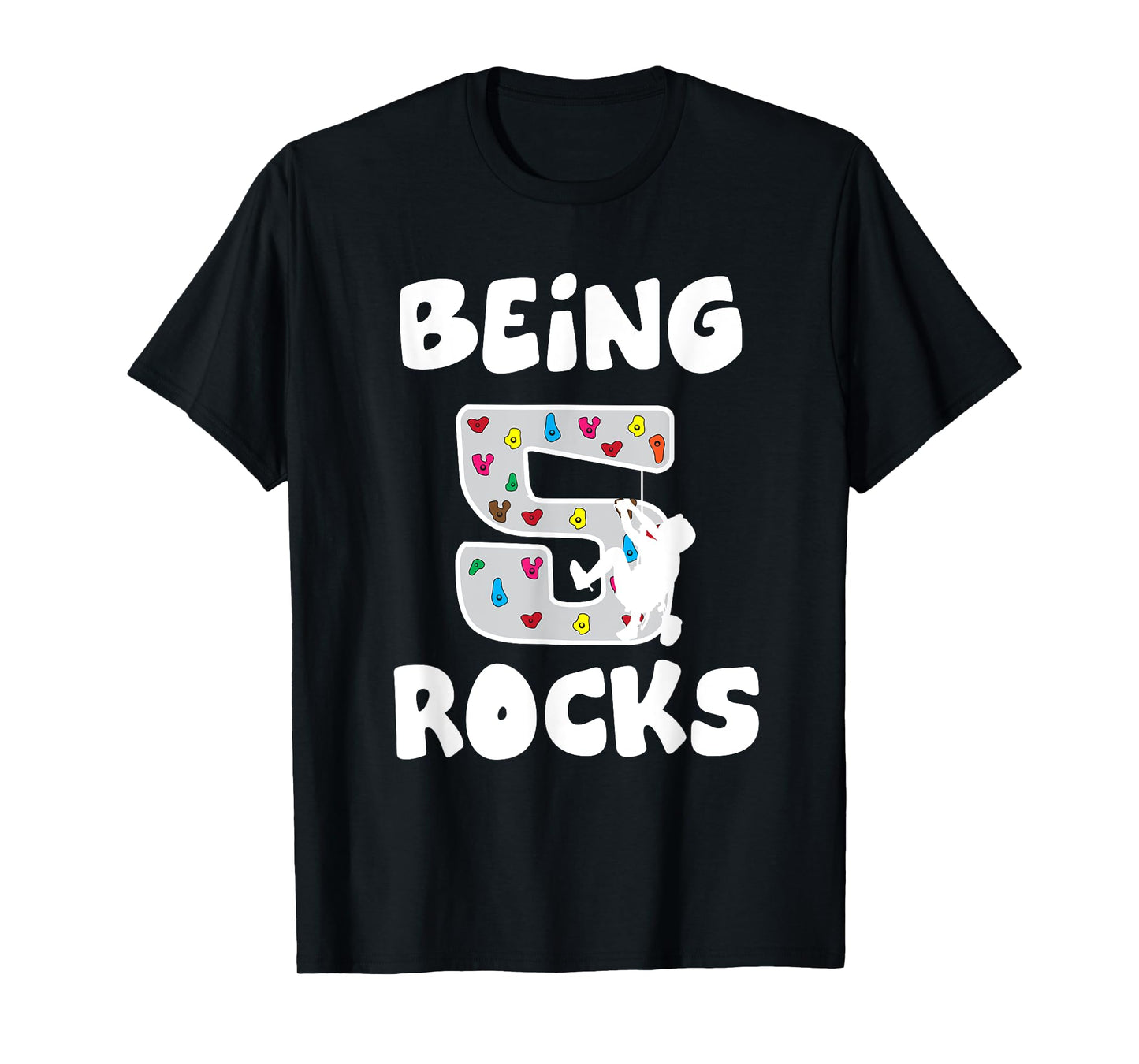 Rock Climbing Funny 5 Years Old 5th Birthday Gift For Kids T-Shirt