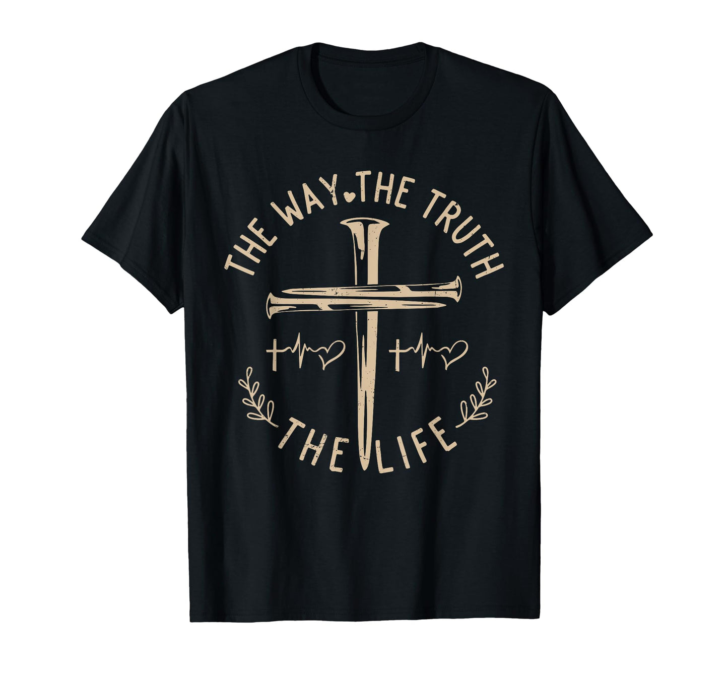 The Way The Truth The Life Christian God Jesus Bible Floral T-Shirt