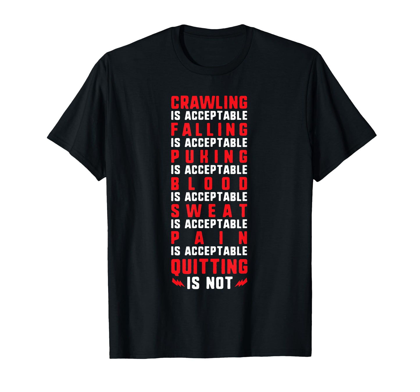 Pain Is Acceptable - Quitting Is Not - Gym Shirts Unisex-Adults Black Motivational Gym T-Shirt Small