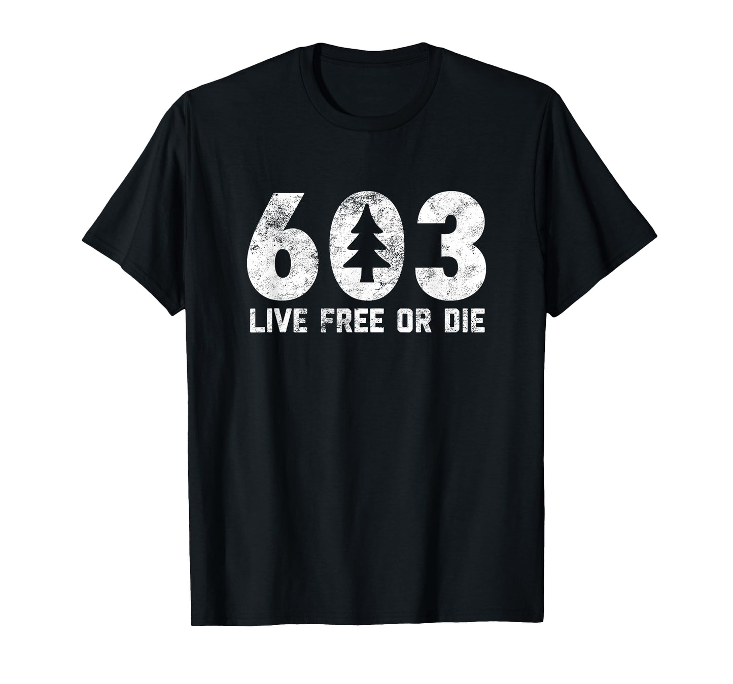 Live Free or Die: 603 tree NH area code Adventure camp T-Shirt
