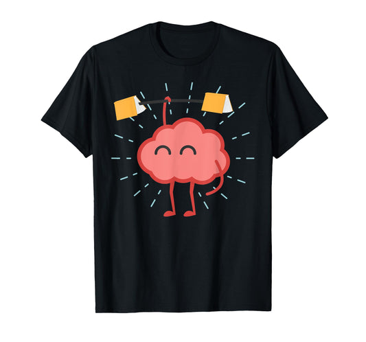 EXERCISE YOUR BRAIN T-Shirt WORKOUT YOUR BRAIN Shirt T-Shirt