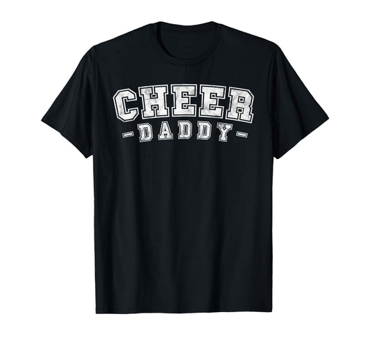 Loud Proud Cheer dad daddy Cheerleading father's day men T-Shirt
