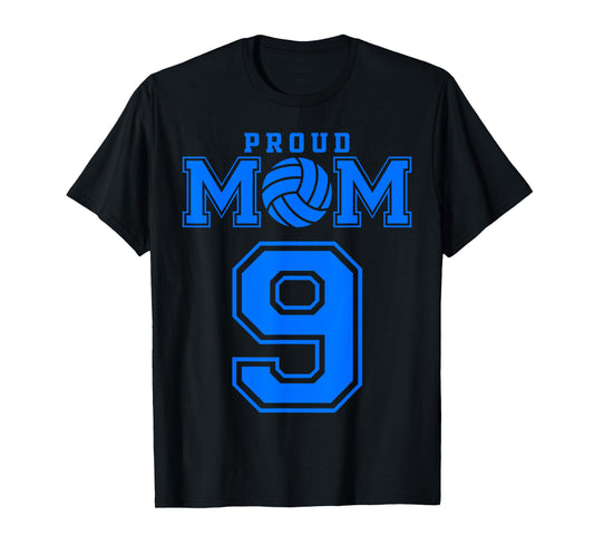 Proud Volleyball Mom Number 9 B T-Shirt