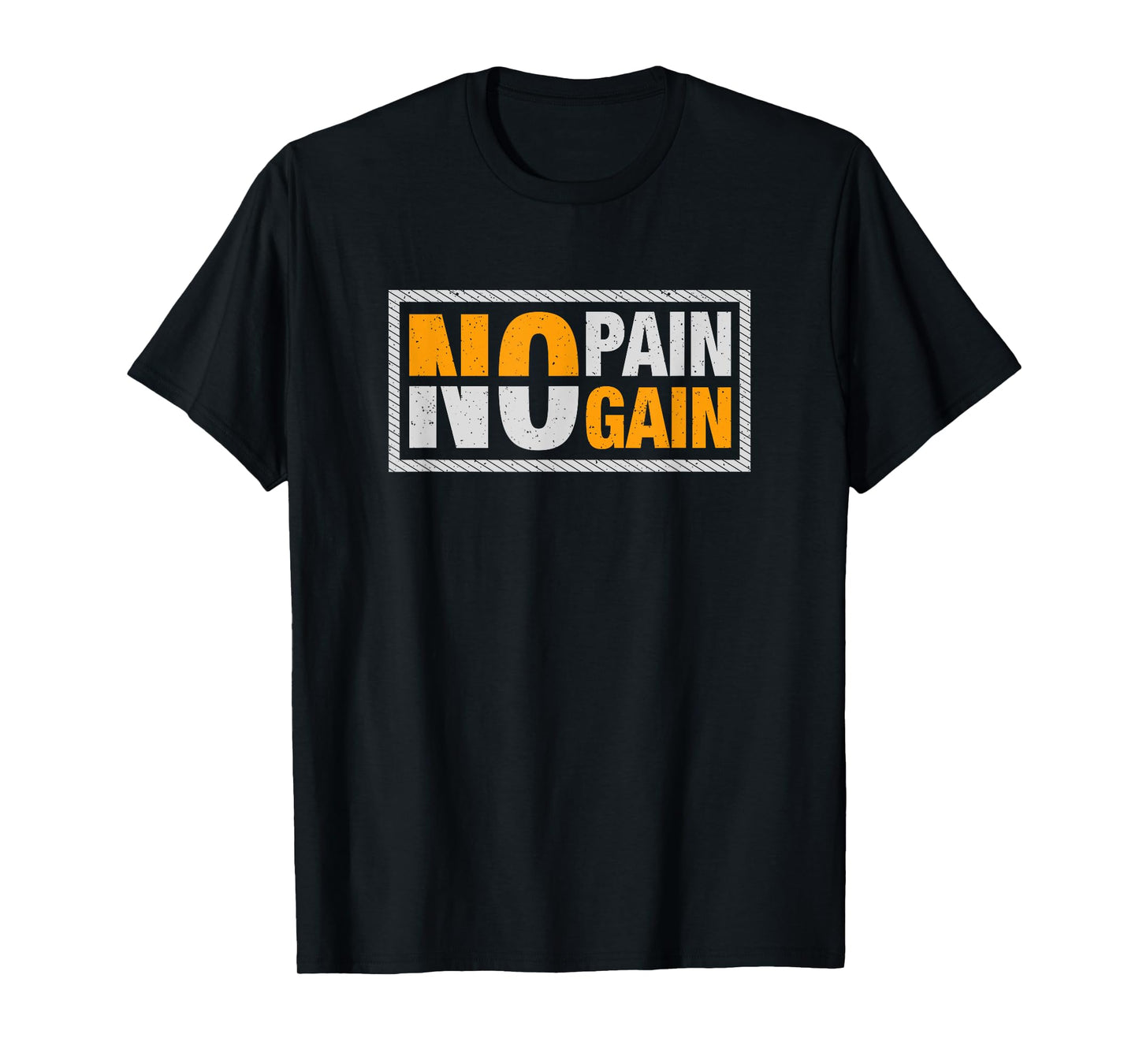 No pain no gain - Fitness T-Shirt