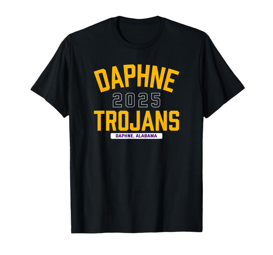 Daphne Trojans Daphne, Alabama 2025 T-Shirt