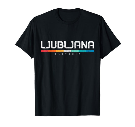 We Love Ljubljana Slovenia Vintage Retro Slovenian Souvenir T-Shirt