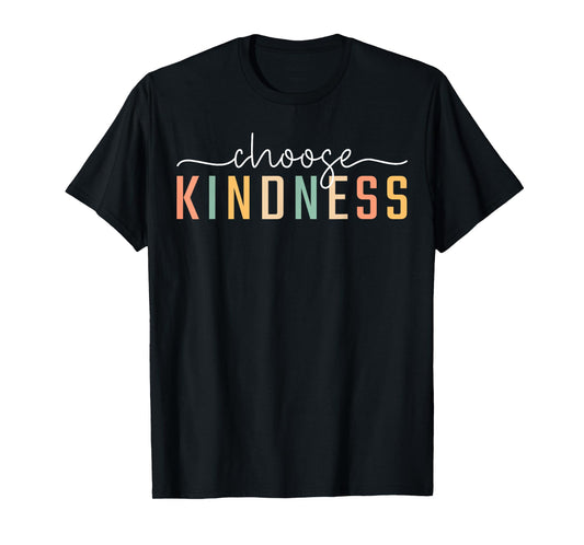 Choose Kindness Casual Trendy Womens Be Kind Inspirational T-Shirt