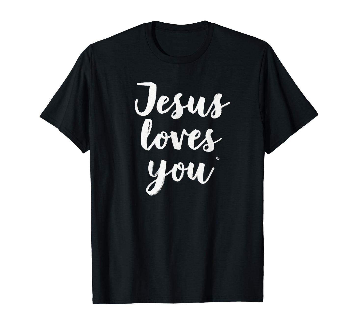 Jesus Loves You T-Shirt