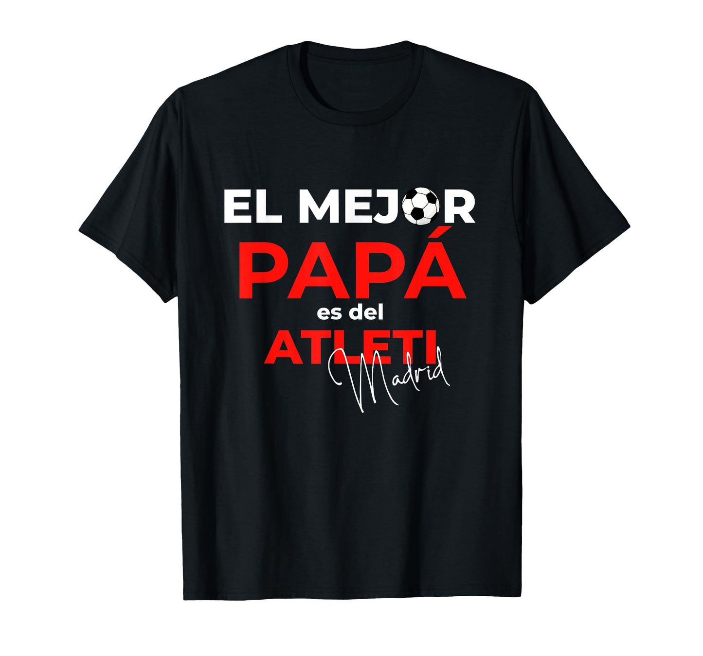 El mejor papa es del Atleti. GENTECOMUN T-Shirt