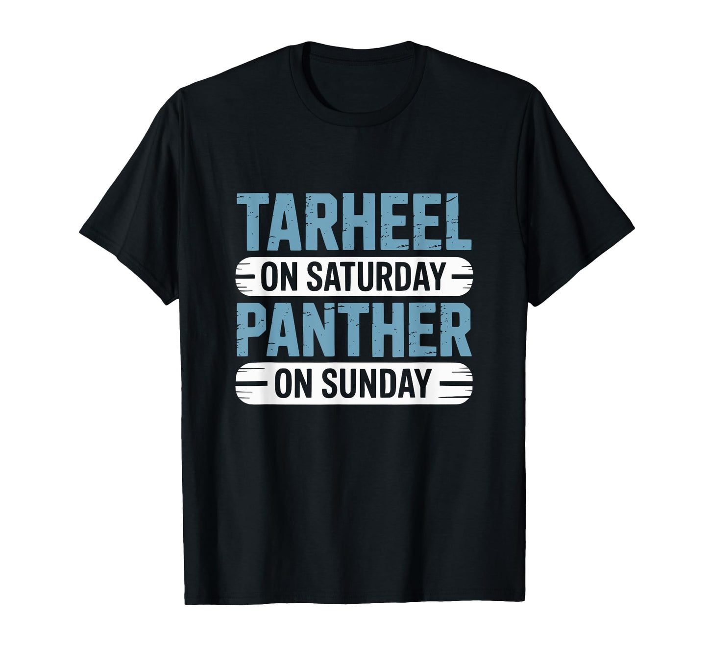 Tarheel on Saturday Panther on Sunday Fan Funny Vintage T-Shirt