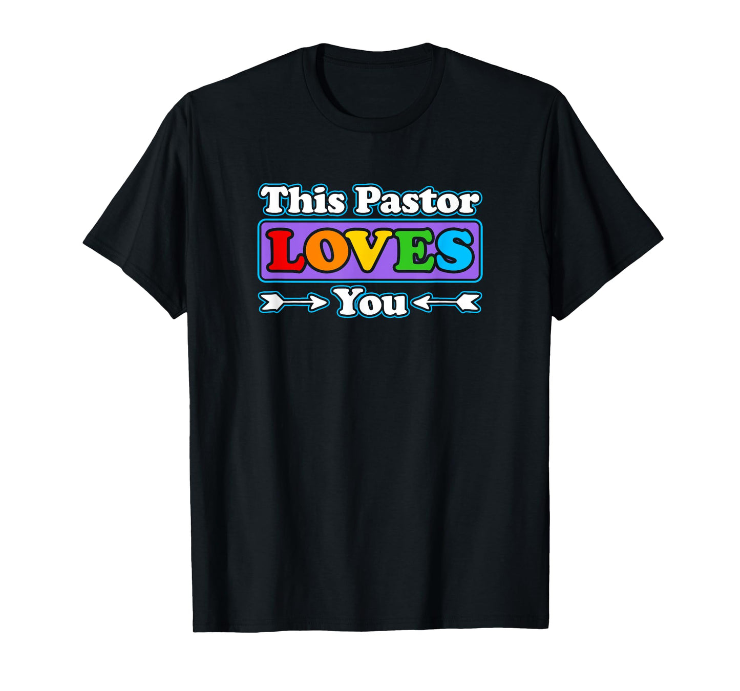 LGBTQ+ Rainbow Pride Tshirt This Pastor Loves You T-Shirt