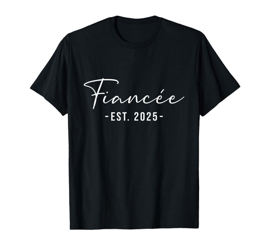 Fiancee Est 2025 Future Wife Engaged Wedding Engagement T-Shirt