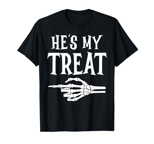 He's My Trick Matching Couple Skeleton Halloween Costume T-Shirt