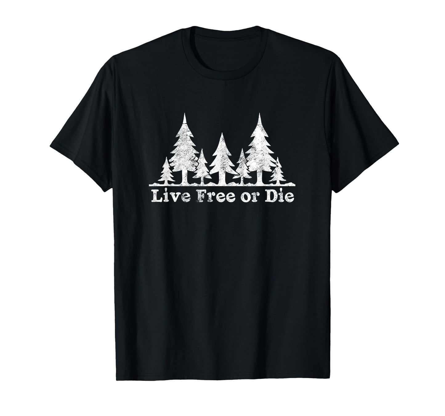 Live Free or Die: Forest trees distressed camp T-shirt T-Shirt
