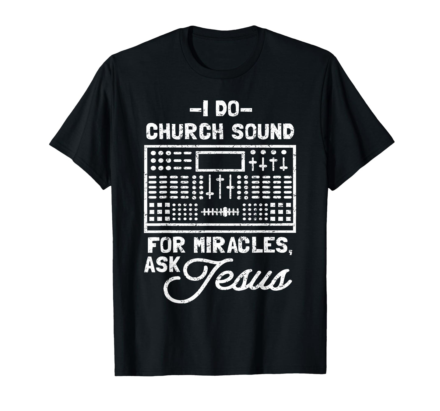 Church Sound Guy T-Shirt