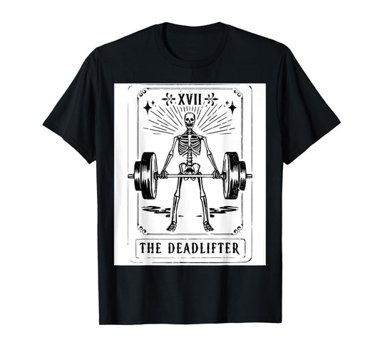 Deadlift Skeleton Tarot Card Fitness Workout Gym Weights T-Shirt