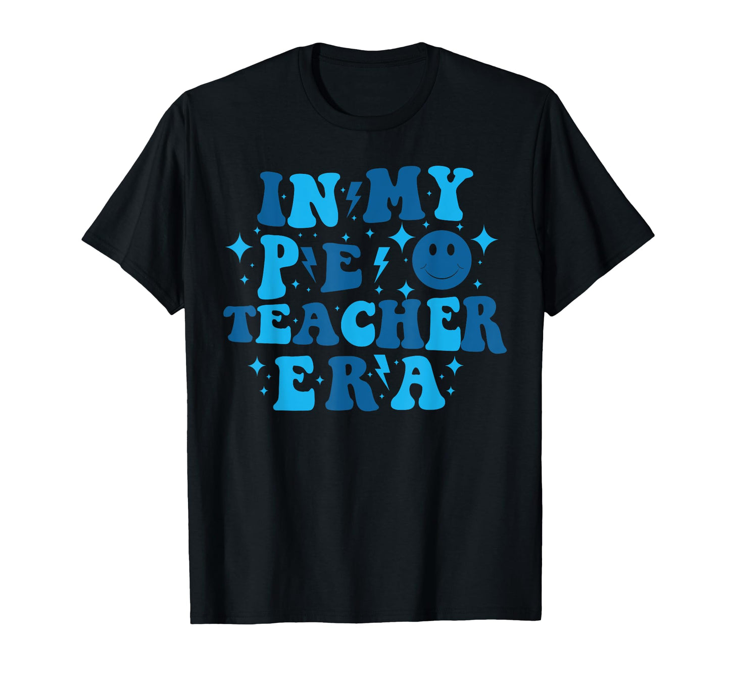 In My PE Teacher Era Physical Education Teacher T-Shirt