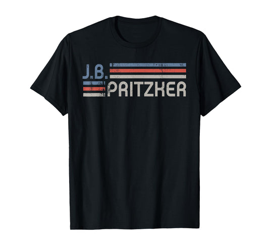 Vintage J.B.Pritzker 2028, J.B Pritzker For President 2028 T-Shirt